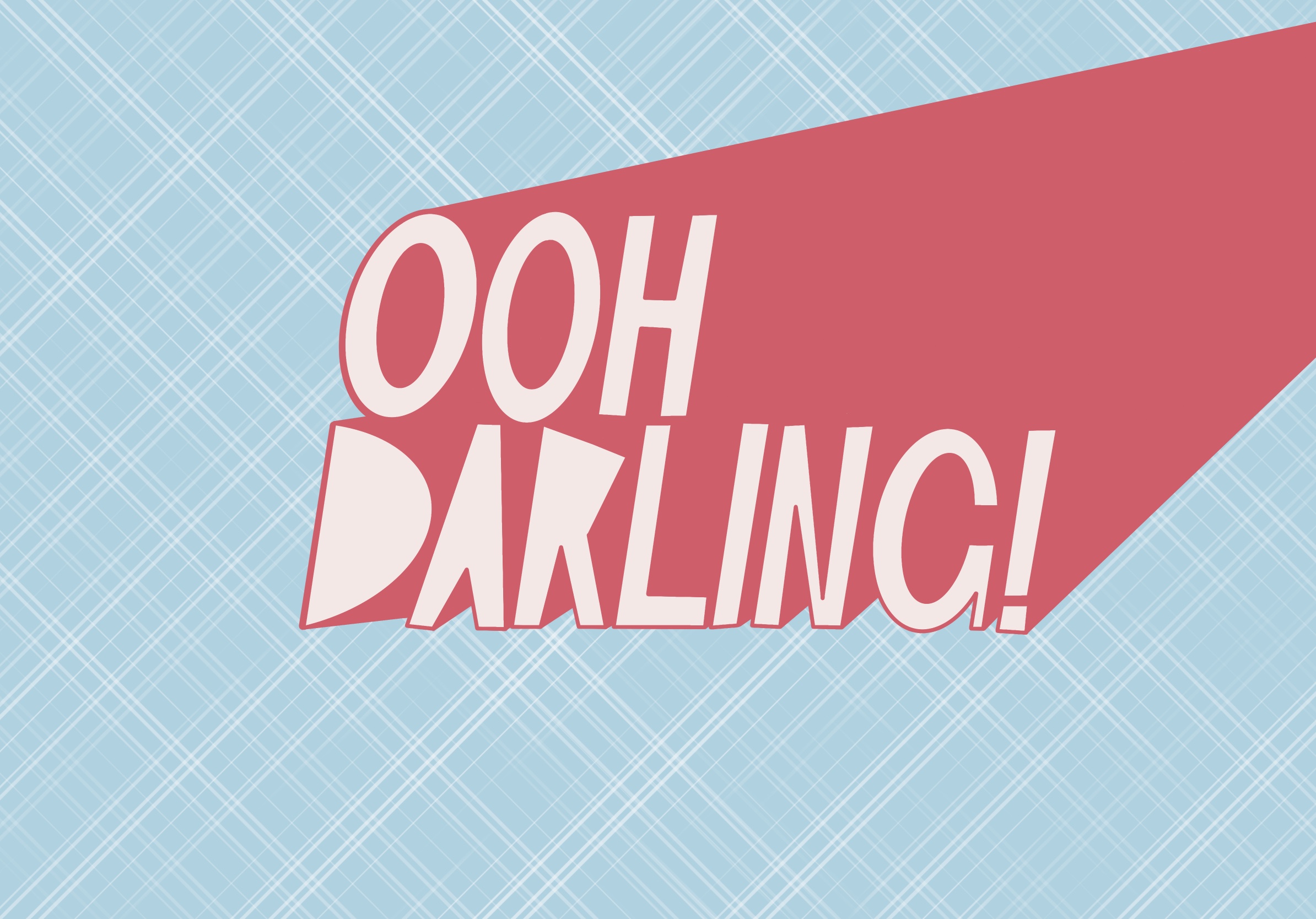 Oh darling